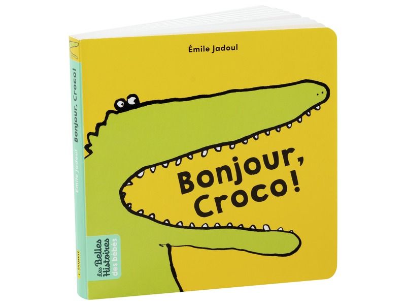 livre bebe 6 mois bonjour croco collection les belles histoires des bébés edition bayard blog wesco